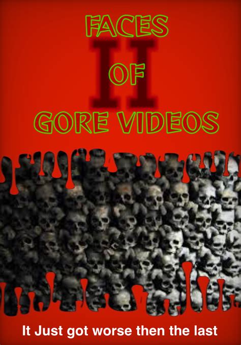 Faces Of Gore Videos 2 By Metalghoul9 On Deviantart