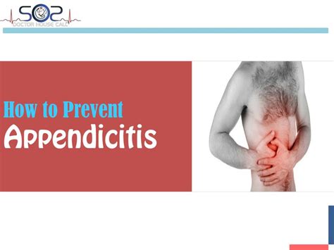 Ppt Los Angeles Doctor On Demand How To Prevent Appendicitis