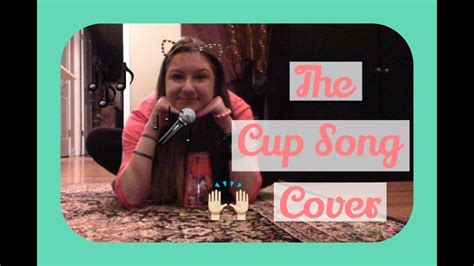 The Cup Songwhen Im Gone By Anna Kendrick Cover Youtube