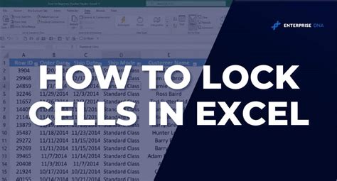 How To Lock Cells In Excel A Step By Step Guide