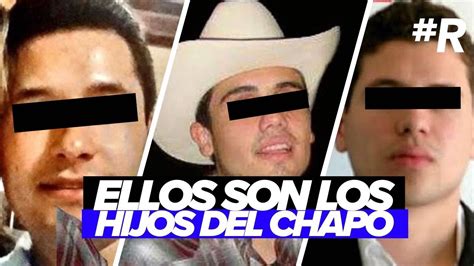 ¿quiénes Son Los Hijos Del Chapo Guzmán Esta Es La Lista Youtube