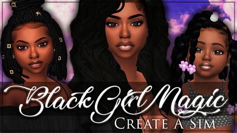 The Sims 4 Create A Sim Blackgirlmagic Youtube