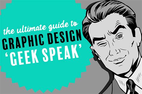 Your Guide To Graphic Design Geek Speak M3agency