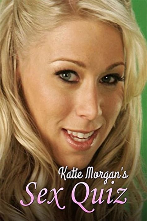 Where To Stream Katie Morgans Sex Quiz 2009 Online Comparing 50 Streaming Services