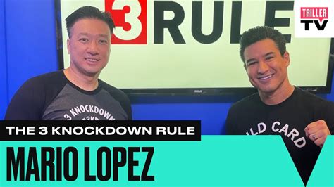 “3 Knockdown Rule” Podcast With Mario Lopez And Steve Kim Presented By