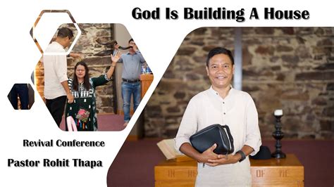 god is building a house pastor rohit thapa july 30 2022 youtube