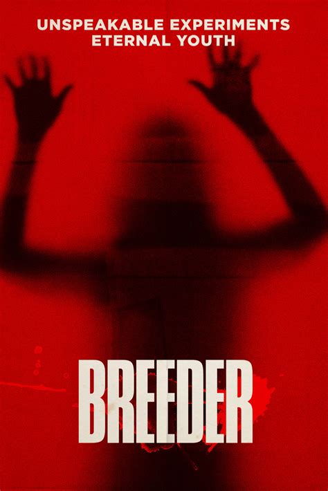 Breeder Movie Review — Visually Stunning Movie Podcast