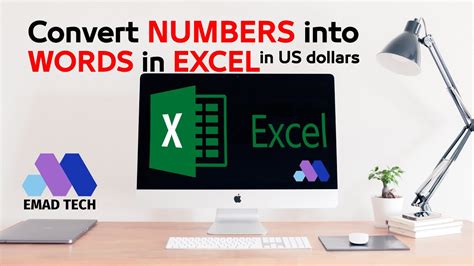 Convert Numbers Into Words In Excel In Us Dollars Emad Tech Youtube