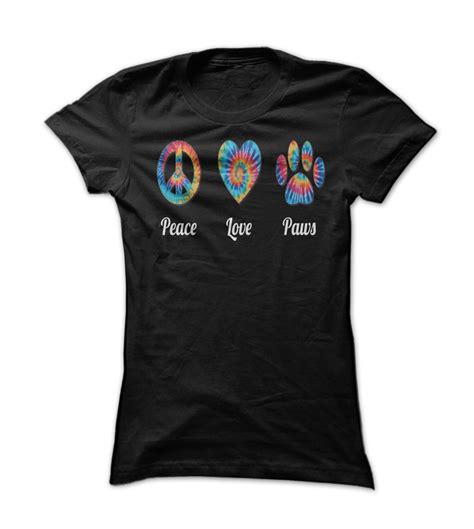 Peace Love Paws Wt Paws T Shirt Peace And Love Dog Tshirt