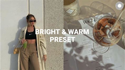 Bright And Warm Filter Instagram Feed Vsco Filters Tutorial Youtube