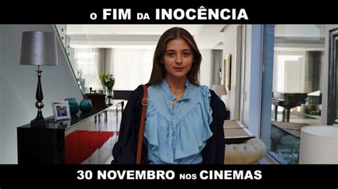 O Fim Da Inocência O Novo Filme De Joaquim Leitão Pf