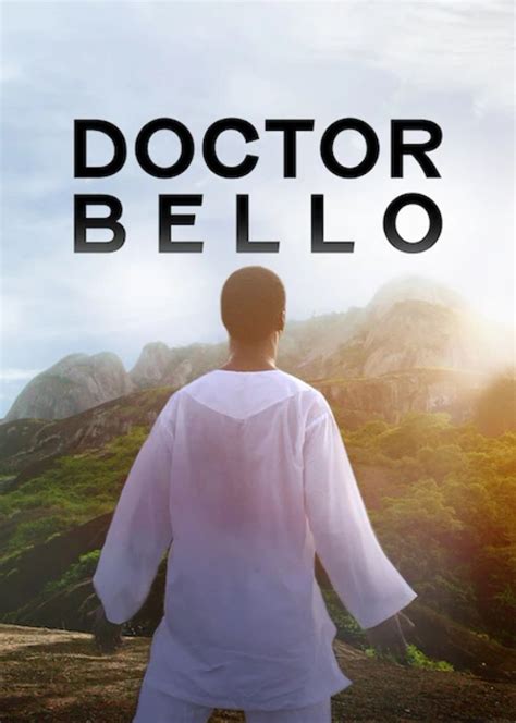 Doctor Bello Watch On Netflix Or Streaming Online Reelgood