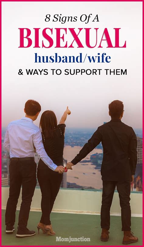 8 Signs Of A Bisexual Husbandwife And Ways To Support Them Momjunction