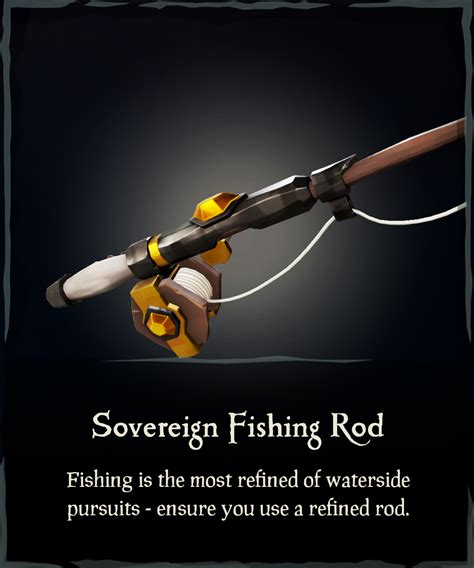 Sovereign Fishing Rod - Sea of Thieves Wiki
