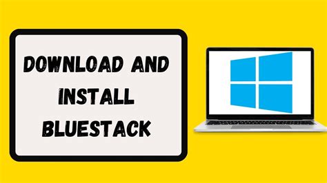 How To Download And Install Bluestack On Windows Youtube