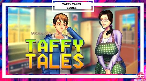 Taffy Tales Cheat Codes 2023 Updated Free Money Cheat