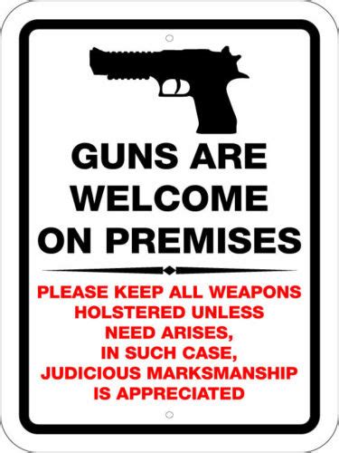 Guns Welcome On Premises Notice Attention Warning 8x12 Aluminum