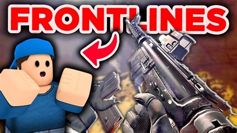 Frontlines The Most Realistic Fps Game In Roblox Youtube