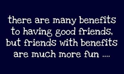 Jamaican 876 Beauty: FRIENDS WITH BENEFITS Anew study reveals that men and women who are friends with benefits are able to maintain the friendship even after the benefits end.