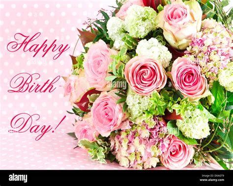 Happy Birthday Beautiful Flowers Bouquet Stock Photo Alamy