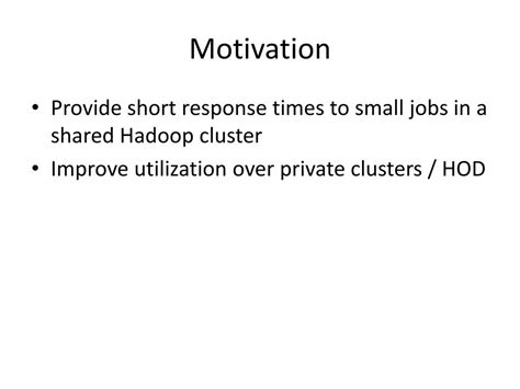 Ppt The Hadoop Fair Scheduler Powerpoint Presentation Free Download