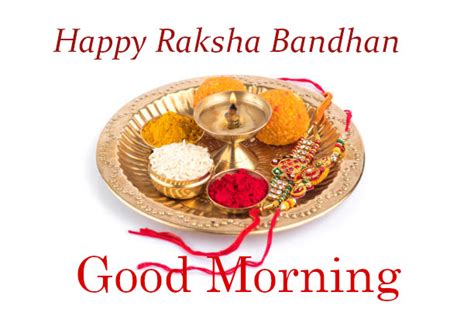 Top 10 Good Morning Happy Raksha Bandhan Images Greeting Pictures Photos For Whatsapp Good Morning