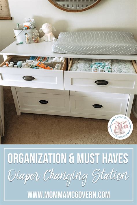 Diaper Changing Station Organization And Must Haves Momma Mcgover