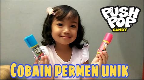 Permen Unik Push Pop Candy Youtube