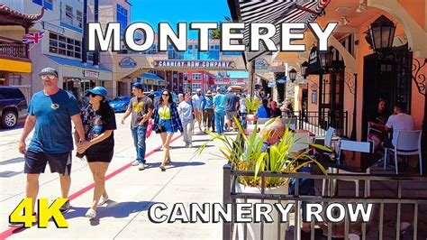 4k Monterey California Cannery Row Walking Tour 2022 Youtube