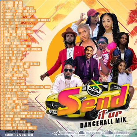 dj roy send it up dancehall mix 2021 vibe mixtapes