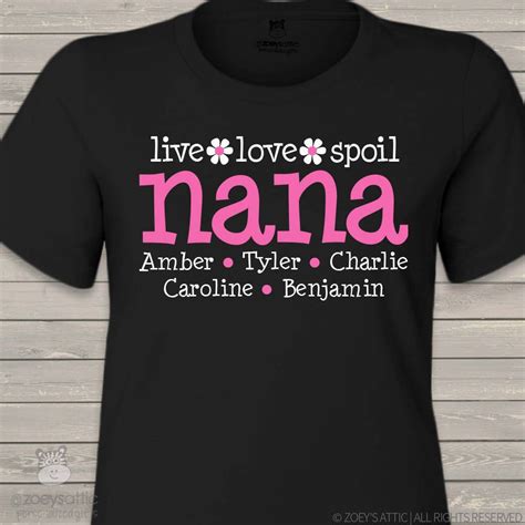 Grandma Or Nana Shirt Live Love Spoil Grandma Unisex Tshirt