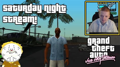 Gta Vice City Stories 100 Completion Saturday Night Stream Youtube
