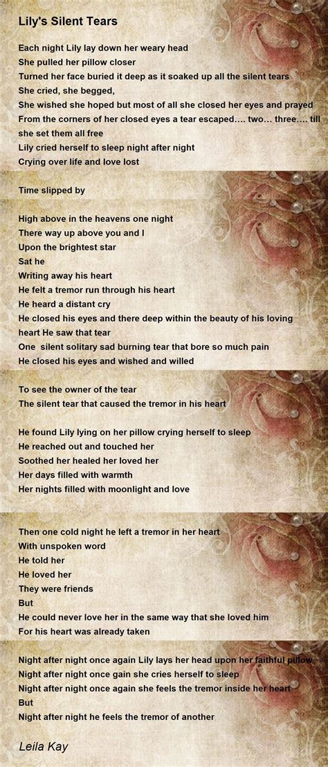 Lilys Silent Tears Lilys Silent Tears Poem By Leila Kay