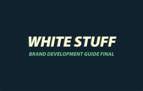 White Stuff Brand Development Guide On Behance