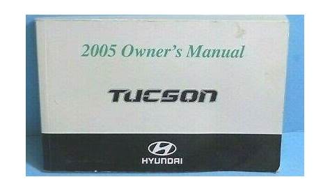 05 2005 Hyundai Tucson owners manual | eBay