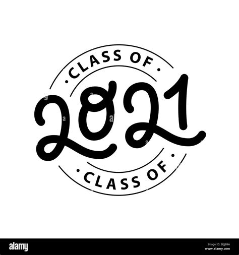 Graduate 2021 Class Of 2021 Lettering Logo Stamp Graduate Design