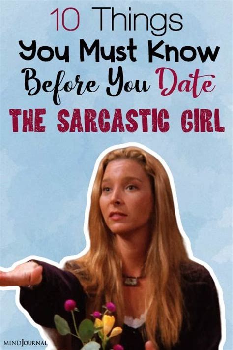 Dating A Sarcastic Girl Can Be A Wild Ride But Before You Dive In Here Are 10 Things You Need