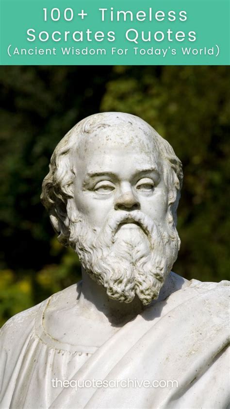 100 Timeless Socrates Quotes Ancient Wisdom For Todays World The