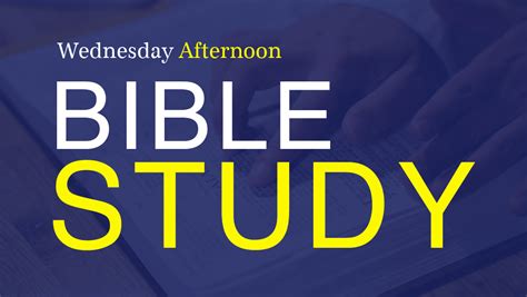 Wednesday Afternoon Bible Study Trinity Baptist Church