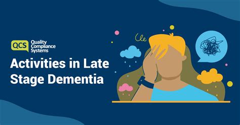 Activities In Late Stage Dementia Dementia Qcs Blog