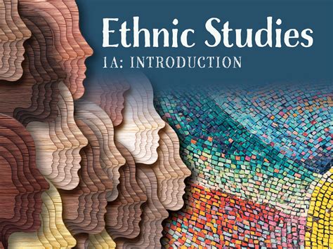 Ethnic Studies 1a Introduction Msc Online Learning Program