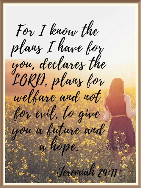 for i know the plans i have for you declares the lord to give you a future and a hope