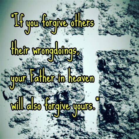 A Cross With The Words If You Forget Others Their Wrongings Your