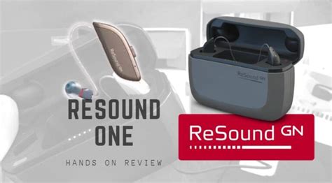 Resound One Hearing Aids Hands On Review