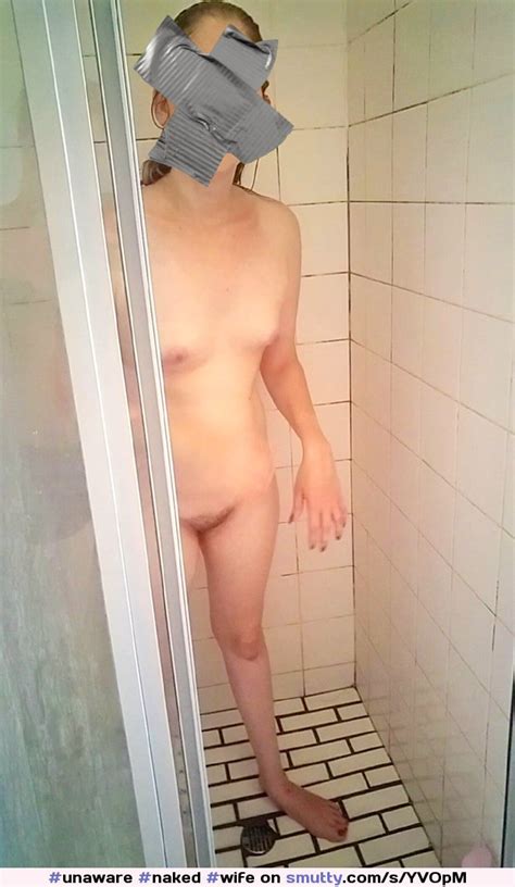 Unaware Naked Wife Shower
