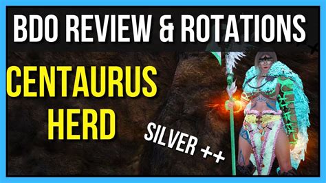 Centaurs Review And Rotation Black Desert Online Guides Youtube