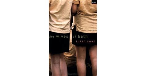 The Wives Of Bath By Susan Swan
