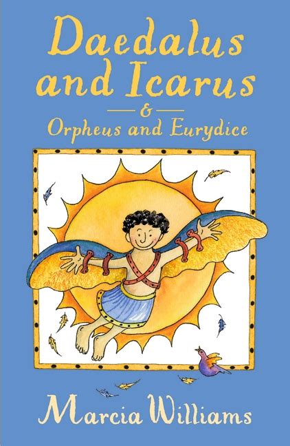 Walker Books Daedalus And Icarus And Orpheus And Eurydice