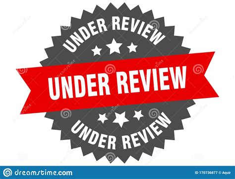Under Review Sign. Under Review Circular Band Label. Under 