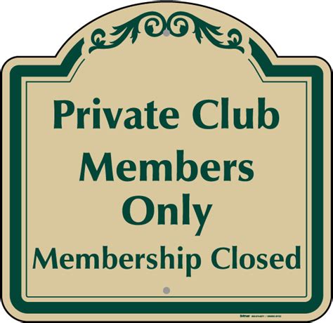 Private Club Members Only Sign Claim Your 10 Discount